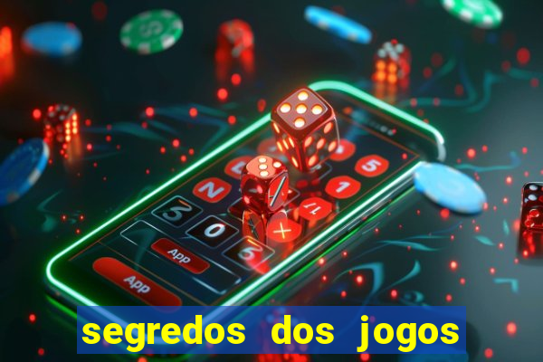 segredos dos jogos de slots