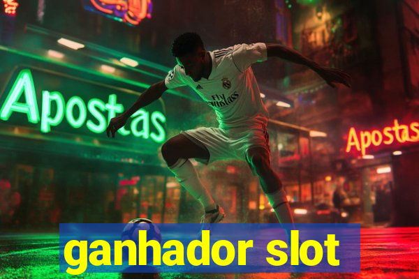 ganhador slot