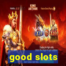 good slots