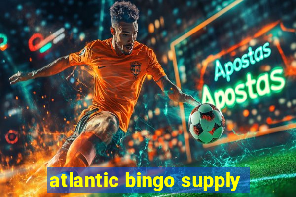 atlantic bingo supply