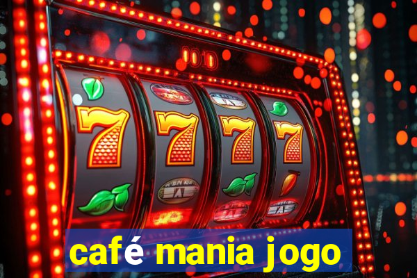 café mania jogo