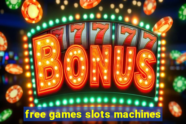 free games slots machines