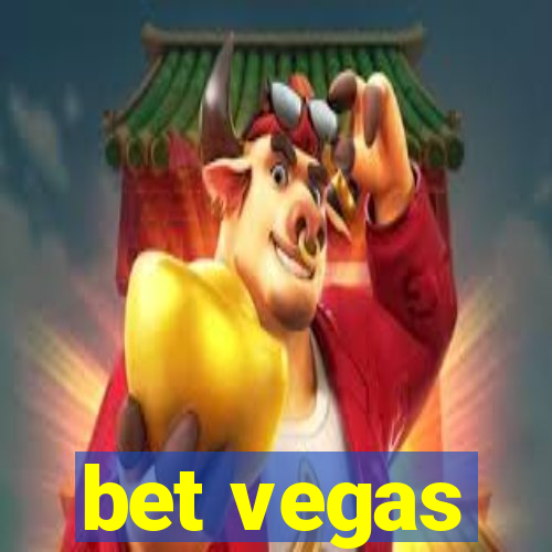 bet vegas