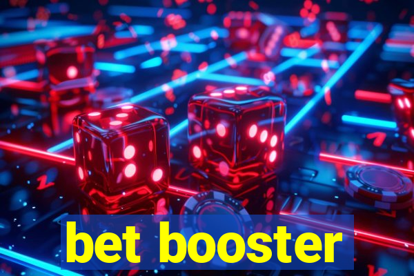 bet booster