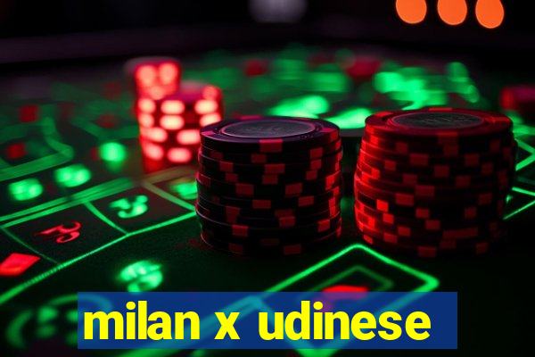 milan x udinese