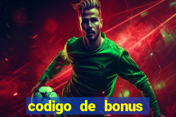 codigo de bonus pixbet deposito