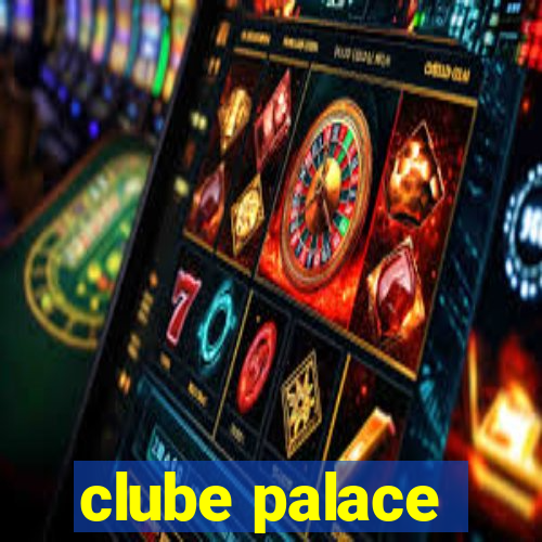 clube palace