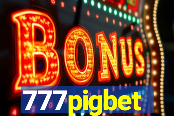 777pigbet