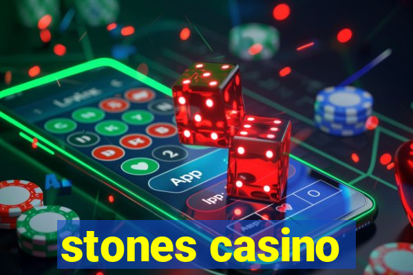 stones casino