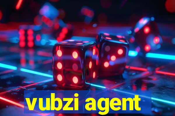 vubzi agent