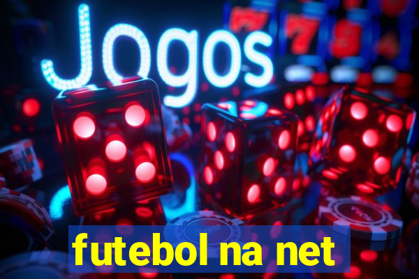 futebol na net