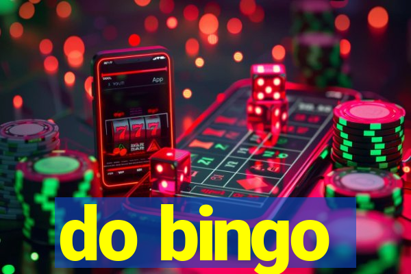 do bingo