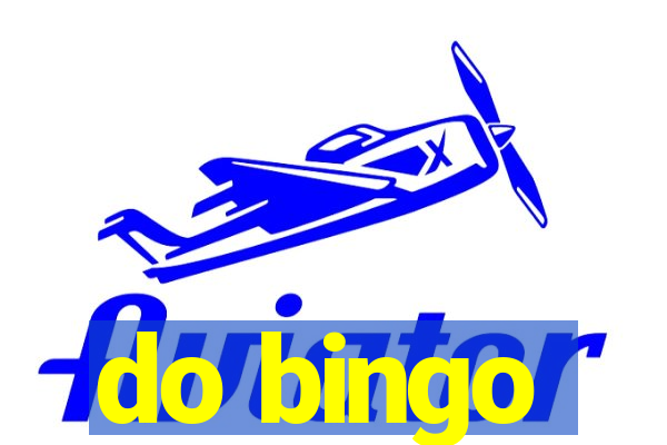 do bingo