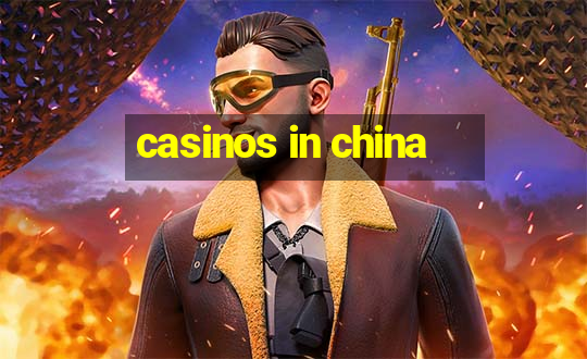 casinos in china