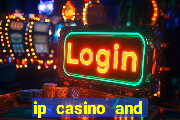 ip casino and resort biloxi mississippi