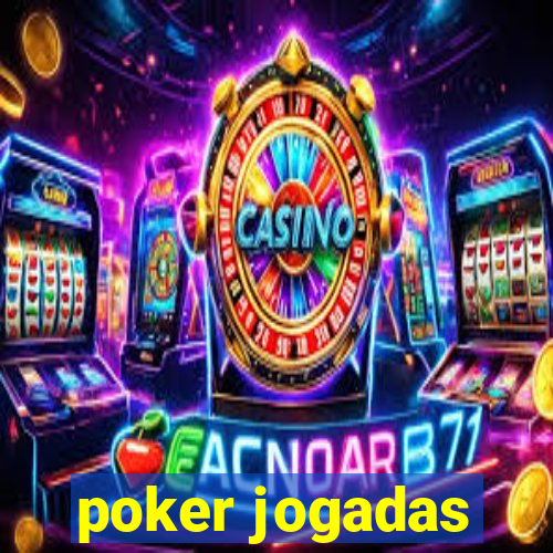 poker jogadas