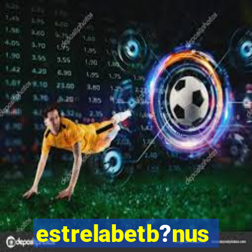 estrelabetb?nus