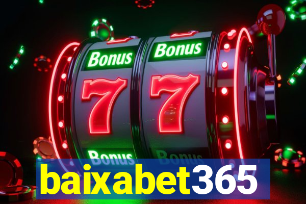 baixabet365