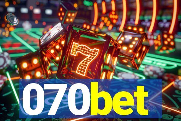 070bet