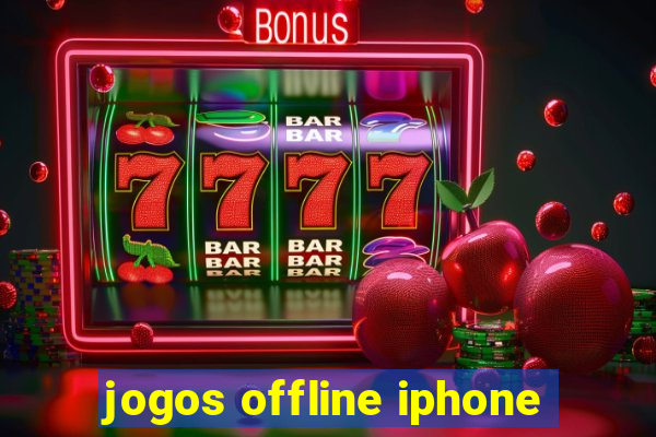 jogos offline iphone