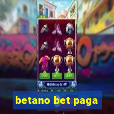 betano bet paga