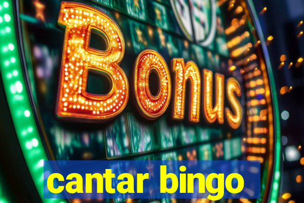 cantar bingo