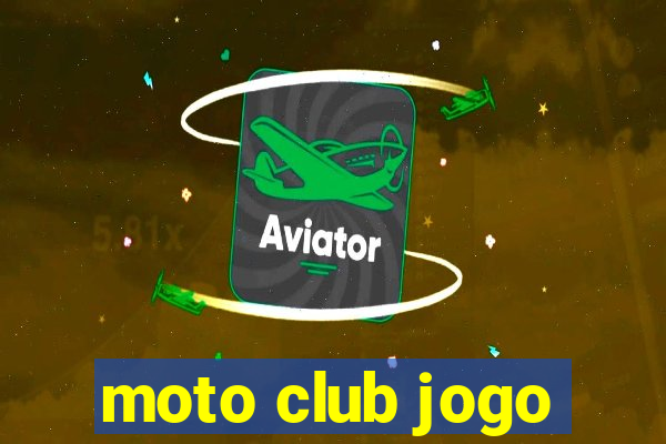 moto club jogo