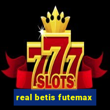 real betis futemax