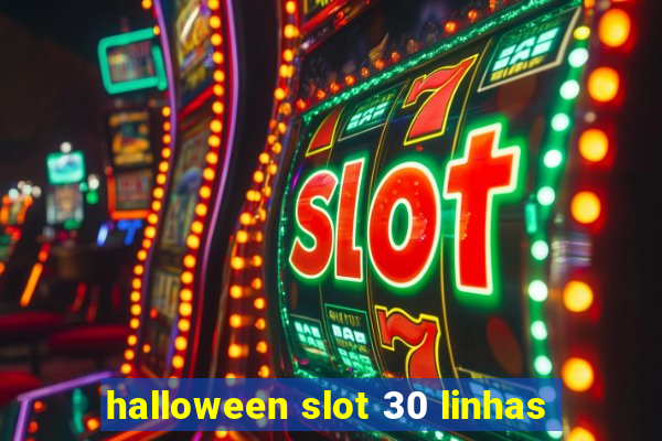 halloween slot 30 linhas