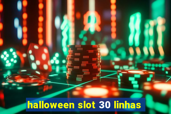 halloween slot 30 linhas