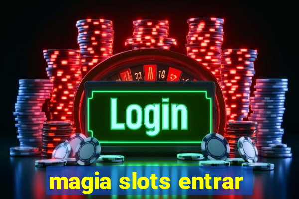 magia slots entrar