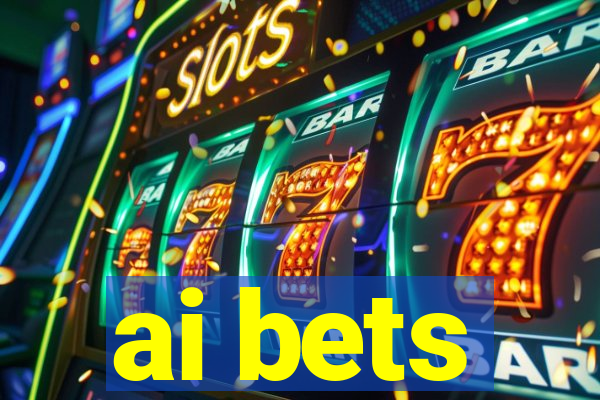 ai bets