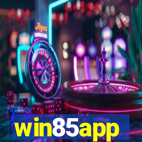 win85app