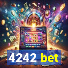 4242 bet