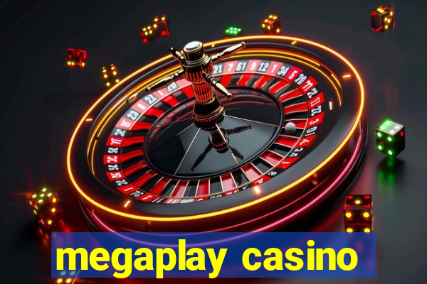 megaplay casino