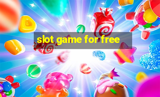 slot game for free