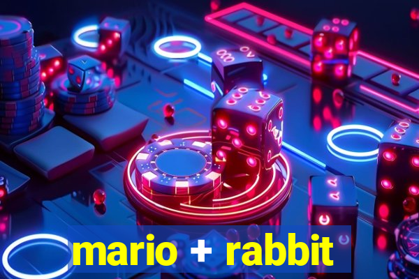 mario + rabbit