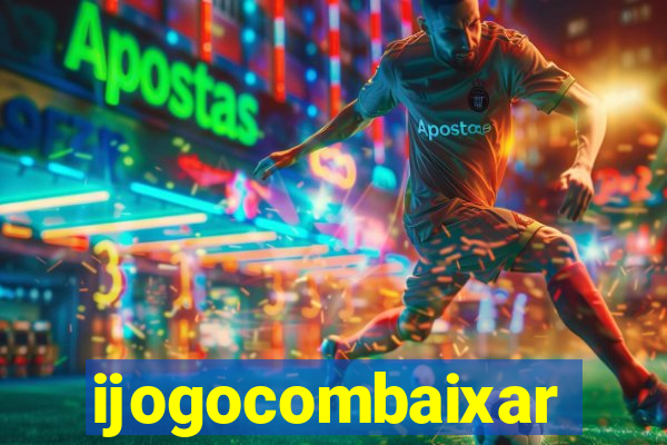 ijogocombaixar