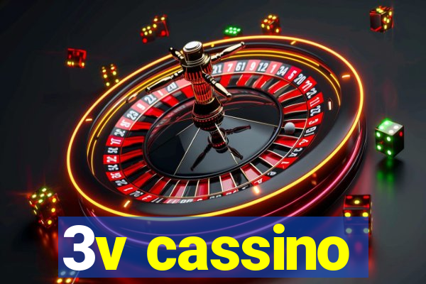 3v cassino