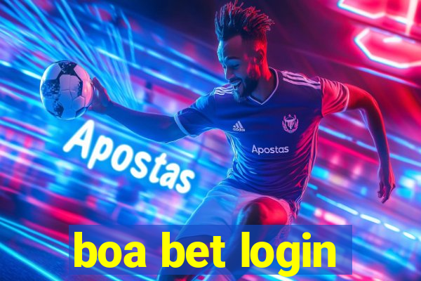 boa bet login