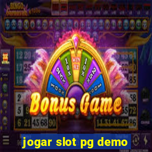 jogar slot pg demo