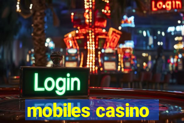 mobiles casino