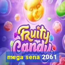 mega sena 2061