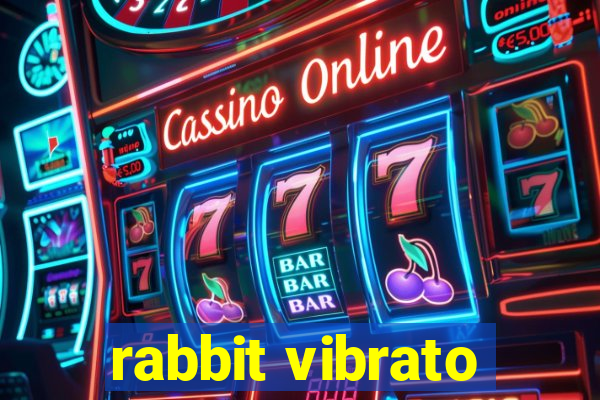 rabbit vibrato