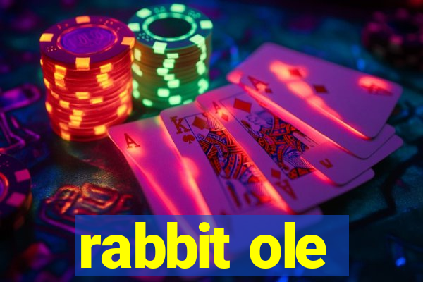 rabbit ole