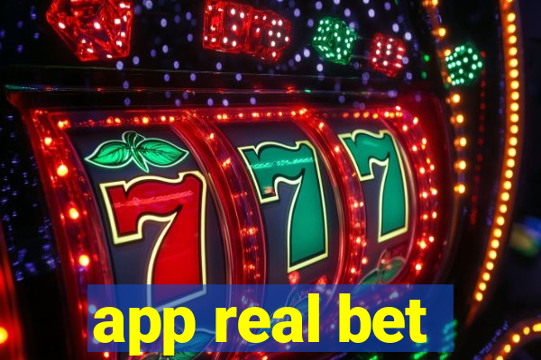 app real bet