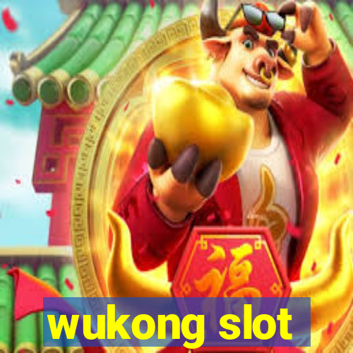 wukong slot