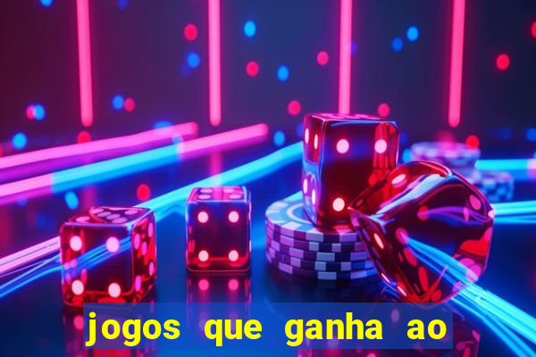 jogos que ganha ao se cadastrar