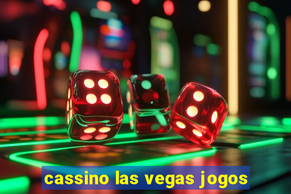 cassino las vegas jogos