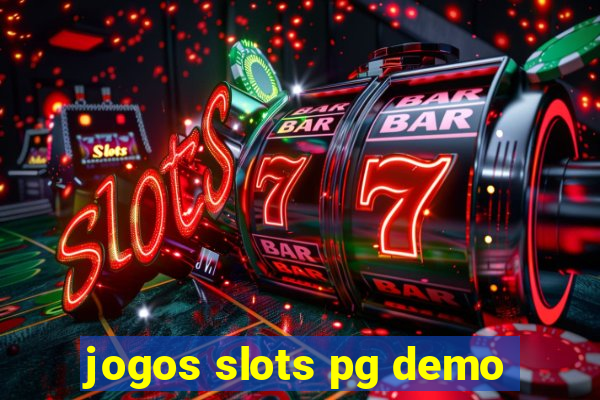 jogos slots pg demo